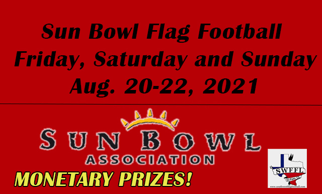 Tony The Tiger Sun Bowl on X: SECOND ANNUAL SUN BOWL ADULT FLAG FOOTBALL  TOURNAMENT SET FOR AUGUST CASH PRIZES!!! More info.:   @SWFlagFootball #Flag #Football   / X