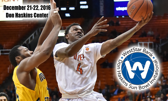 Teams Announced for the 55th Annual WestStar Bank Don Haskins Sun Bowl Invitational